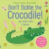 DON'T TICKLE THE CROCODILE! (Garsų knygelė) 