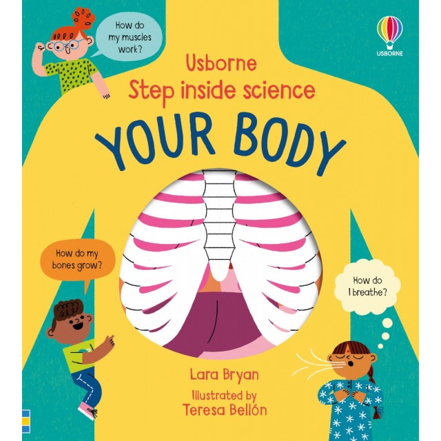 STEP INSIDE SCIENCE: YOUR BODY (Knygelė su atvartėliais)