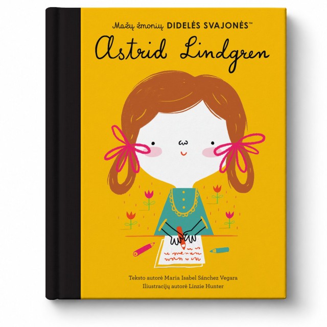 ASTRID LINDGREN - Mažų žmonių DIDELĖS SVAJONĖS