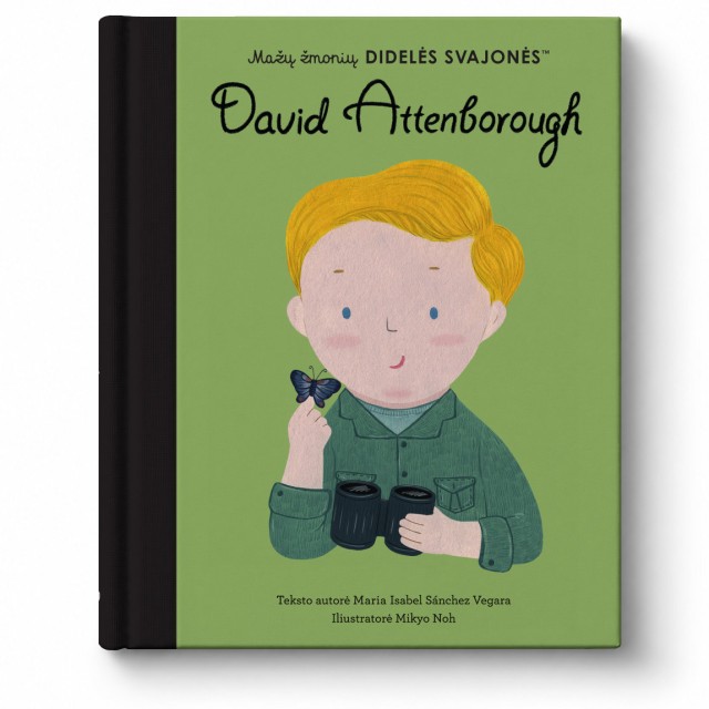 DAVID ATTENBOROUGH - Mažų žmonių DIDELĖS SVAJONĖS DAVID ATTENBOROUGH - Mažų žmonių DIDELĖS SVAJONĖS