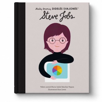 STEVE JOBS - Mažų žmonių DIDELĖS SVAJONĖS